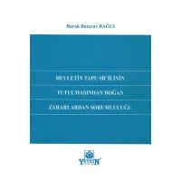 Devletin Tapu Sicilinin Tutulmasından Doğan Zararlardan Sorumluluğu