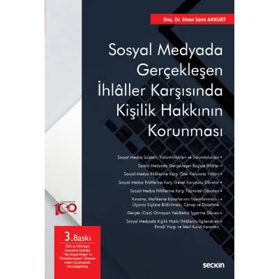 Sosyal Medyada Gerçekleşen İhlâller Karşısında Kişilik Hakkının Korunması