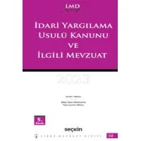 İdari Yargılama Usulü Kanunu ve İlgili Mevzuat (Libra Mevzuat Dizisi – 10)