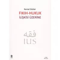 Fıkıh - Hukuk İlişkisi Üzerine