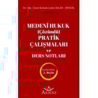 Medenî Hukuk (Çözümlü) Pratik Çalışmaları ve Ders Notları