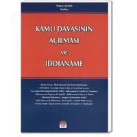 Kamu Davasının Açılması ve İddianame