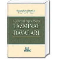Haksız Fiilden Doğan Tazminat Davaları