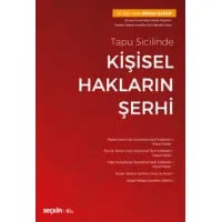 Tapu Sicilinde Kişisel Hakların Şerhi