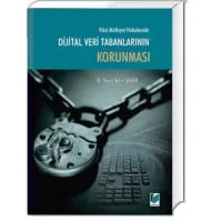 Fikri Mülkiyet Hukukunda Dijital Veri Tabanlarının Korunması