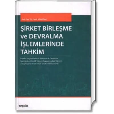 Şirket Birleşme ve Devralma İşlemlerinde Tahkim