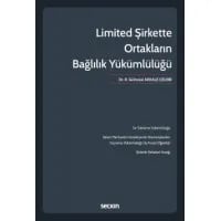 Limited Şirkette Ortakların Bağlılık Yükümlülüğü
