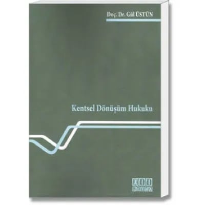 Kentsel Dönüşüm Hukuku