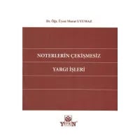 Noterlerin Çekişmesiz Yargı İşleri