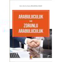 Arabuluculuk ve Zorunlu Arabuluculuk