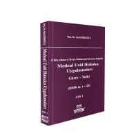 Medenî Usûl Hukuku Uygulamaları Görev - Yetki C- I (HMK m. 1 - 23)