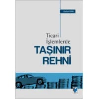 Ticari İşlemlerde Taşınır Rehni