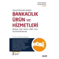 Güncel Gelişmeler Işığında Bankacılık Ürün ve Hizmetleri