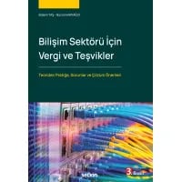Bilişim Sektörü İçin Vergi ve Teşvikler