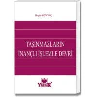Taşınmazların İnançlı İşlemle Devri