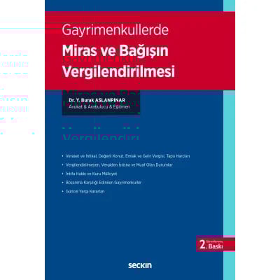 Gayrimenkullerde Miras ve Bağışın Vergilendirilmesi