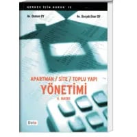 Apartman – Site – Toplu Yapı Yönetimi