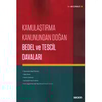 Kamulaştırma Kanunundan Doğan Bedel ve Tescil Davaları