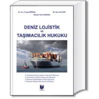 Deniz Lojistik ve Taşımacılık Hukuku