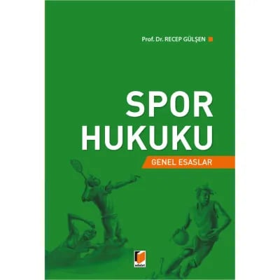 Spor Hukuku Genel Esaslar