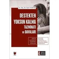 Destekten Yoksun Kalma Tazminatı ve Davaları