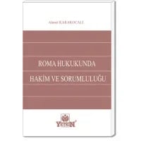 Roma Hukukunda Hâkim ve Sorumluluğu