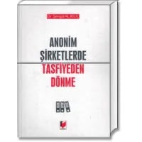Anonim Şirketlerde Tasfiyeden Dönme