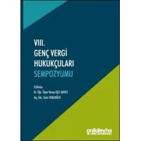 VIII. Genç Vergi Hukukçuları Sempozyumu (Bildiri Kitabı)