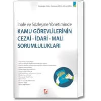 Kamu Görevlilerinin Cezai - İdari - Mali Sorumlulukları
