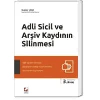 Adli Sicil ve Arşiv Kaydının Silinmesi