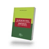 Dosyayı görüntüleyin İş Hukukunda Ortak Sağlık ve Güvenlik Biriminin İşlev ve İşlerliği