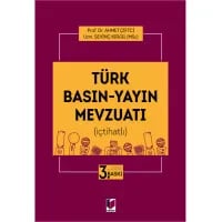 Türk Basın - Yayın Mevzuatı