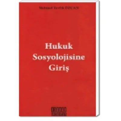 Hukuk Sosyolojisine Giriş