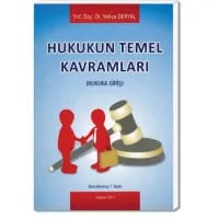 Hukukun Temel Kavramları – Hukuka Giriş