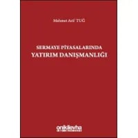 Sermaye Piyasalarında Yatırım Danışmanlığı
