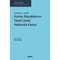 Amme Alacaklarının Tahsil Usulü Hakkında Kanun
