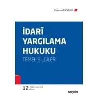 İdari Yargılama Hukuku Temel Bilgiler