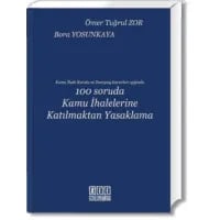 100 Soruda Kamu İhalelerine Katılmaktan Yasaklama