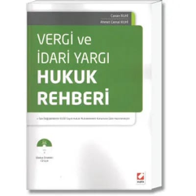 Vergi ve İdari Yargı Hukuk Rehberi