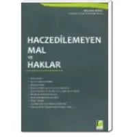 Haczedilemeyen Mal ve Haklar