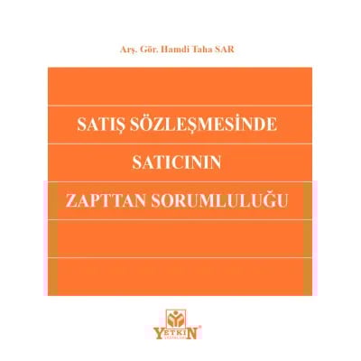 Satış Sözleşmesinde Satıcının Zapttan Sorumluluğu