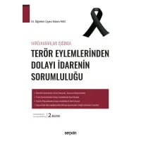 Terör Eylemlerinden Dolayı İdarenin Sorumluluğu