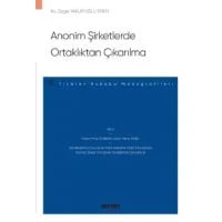 Anonim Şirketlerde Ortaklıktan Çıkarılma