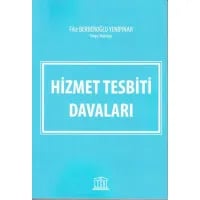Hizmet Tesbiti Davaları