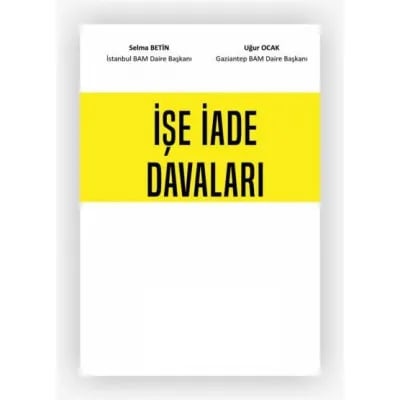 İşe İade Davaları