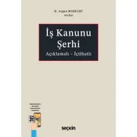 İş Kanunu Şerhi