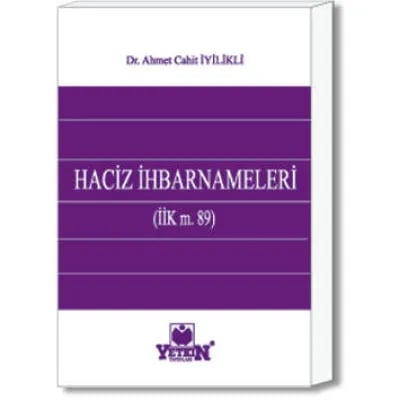 Haciz İhbarnameleri