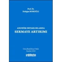 Anonim Ortaklıklarda Sermaye Artırımı