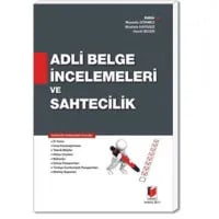 Adli Belge İncelemeleri ve Sahtecilik