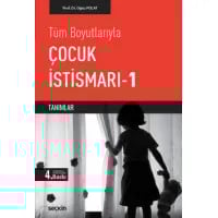 Tüm Boyutlarıyla Çocuk İstismarı C. 1 Tanımlar